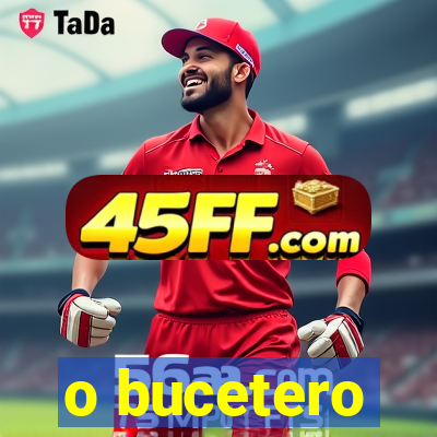 o bucetero